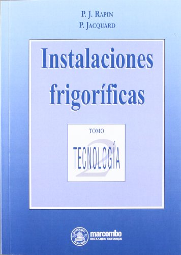 Instalaciones Frigoríficas 2 (ACCESO RÁPIDO)