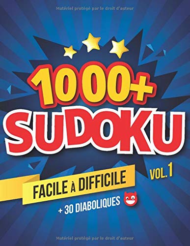 1000+ SUDOKU | FACILE à DIFFICILE + 30 Diaboliques | Vol. 1: Grilles de Sudoku pour Adultes | 21 x 27 cm