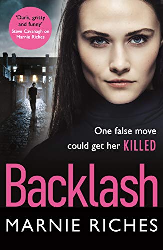 Backlash: the gripping new crime thriller that will keep you on the edge of your seat (English Edition)