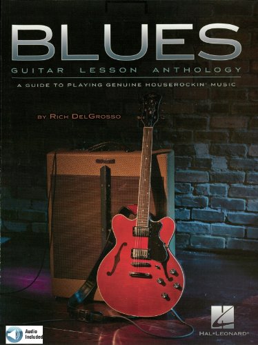 Blues Guitar Lesson Anthology: A Guide to Playing Genuine Houserockin' Music (English Edition)