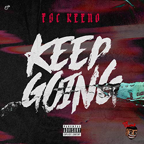 FSC KEENO (KEEP GOING) [Explicit]