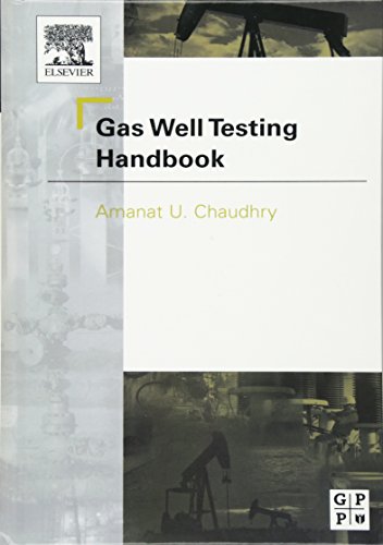 Gas Well Testing Handbook