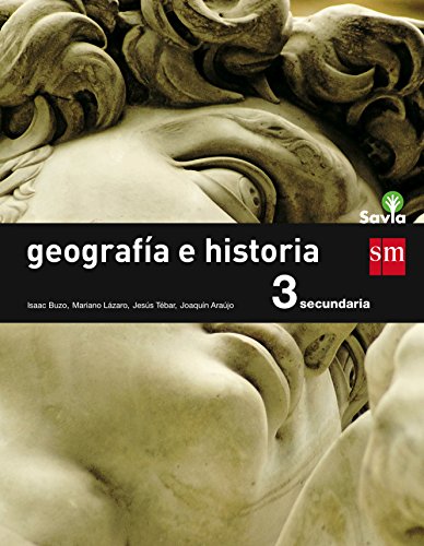 Geografía e historia. 3 ESO. Savia - 9788467576405