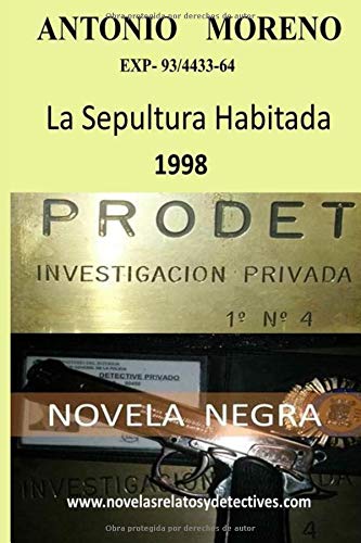 LA SEPULTURA HABITADA (DETECTIVE PRIVADO GREGORIO PARRA)