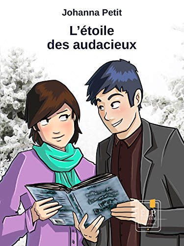 L'étoile des audacieux (French Edition)