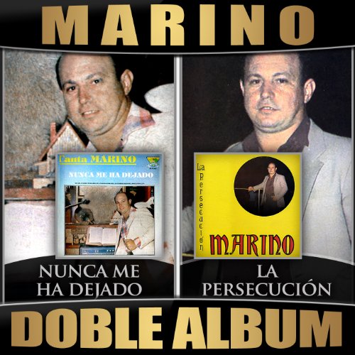 Nunca Me Ha Dejado / La Persecucion (Doble Album)