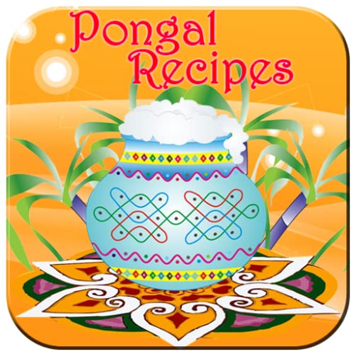 Pongal Recipes