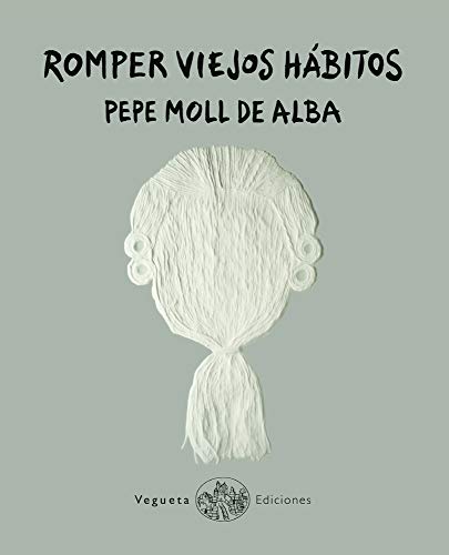 Romper viejos hábitos: 2 (Poesía y Arte - Ecolibri)