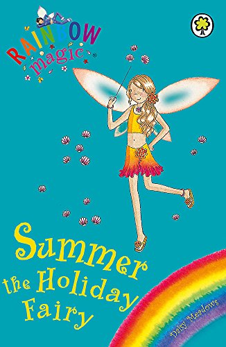 Summer The Holiday Fairy: Special (Rainbow Magic)