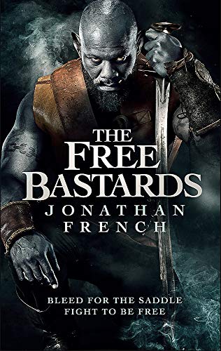 The Free Bastards (The Lot Lands)