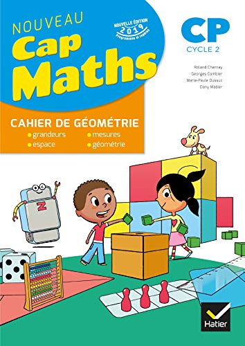 CAP MATHS CP Éd. 2019 - Cahier de Géométrie-Mesure