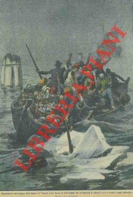 Drammatico salvataggio nella laguna di Venezia d'una barca di lattivendole che un lastrone di ghiaccio aveva urtato e quasi affondato.