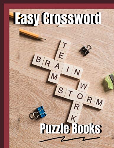 Easy Crossword Puzzle Books: Book Of Crossword Puzzles & Trivia Challenges Specially Designed to Keep Your Brain Young, The New York Times Monday Through Friday Easy to Tough Crossword Puzzles