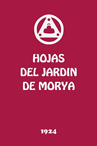 Hojas del Jardín de Morya I: La Llamada