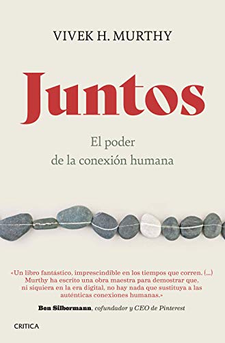 Juntos: El poder de la conexión humana