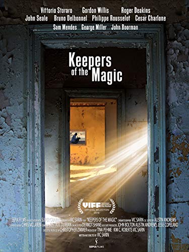 Keepers of the Magic: The World's Greatest Cinematographers