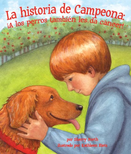 La historia de Campeona: ¡A los perros también les da cáncer!