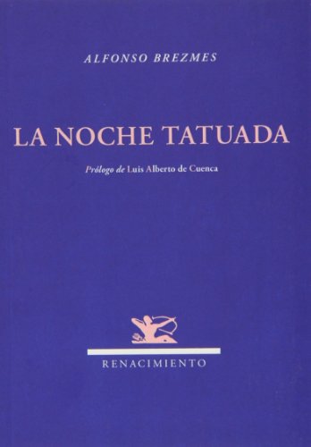 La Noche Tatuada (Renacimiento)