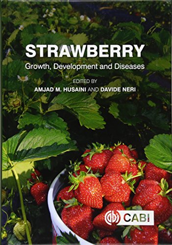 Strawberry: Growth, Development and Diseases