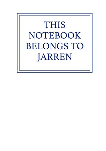 This Notebook Belongs to Jarren