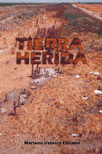 TIERRA HERIDA: 4