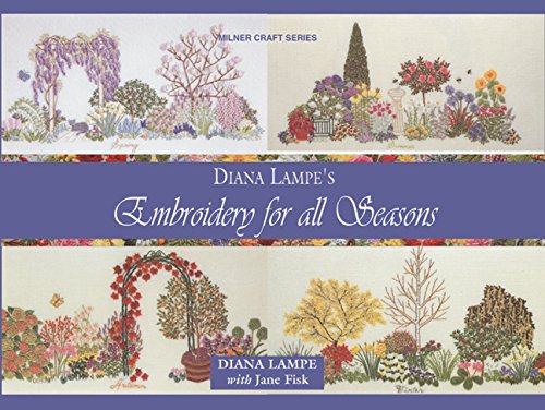 Embroidery for all Seasons (Milner Craft)