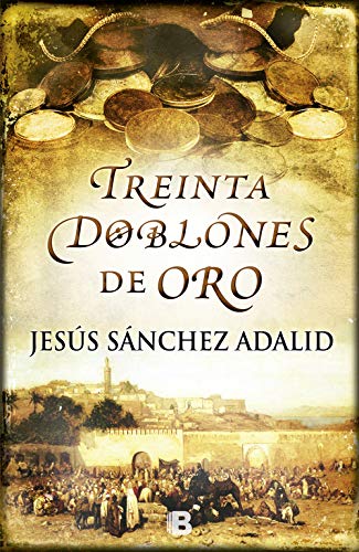 Treinta Doblones de Oro (Histórica)