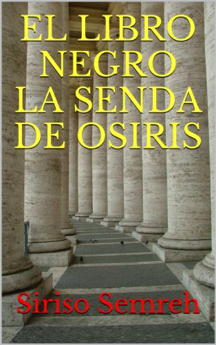 EL LIBRO NEGRO LA SENDA DE OSIRIS