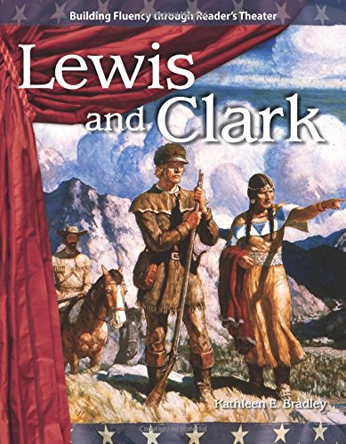 Lewis and Clark (Expanding & Preserving the Union)