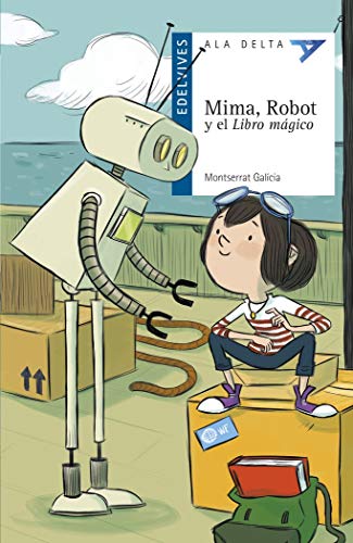 Mima, Robot y el Libro mágico: 111 (Ala Delta - Serie azul)