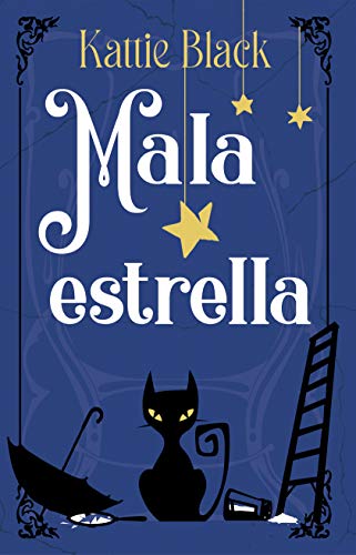 Mala estrella: Romántica, erótica, policiaca. Intensa y divertida.