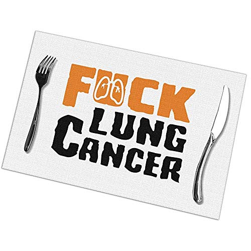 Alvahw Fuck Lung Cancer Placemats para Mesa de Comedor Juego de 6 tapetes de Mesa de Cocina 12 x 18 Pulgadas