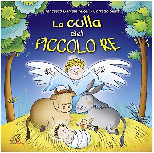 La Culla Del Piccolo Re Spettacolo Musicale Per Bambini - Cd