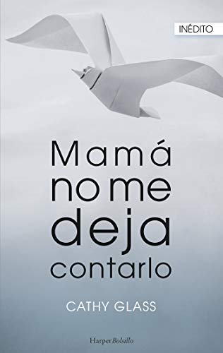 Mamá no me deja contarlo (Harper Bolsillo)