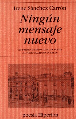 Ningún mensaje nuevo (Poesía Hiperión)