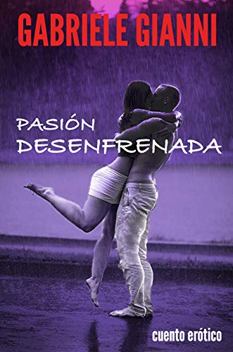 Pasión desenfrenada