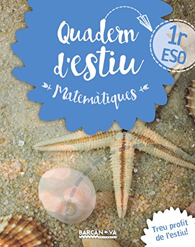 Quadern estiu Matemàtiques 1r ESO (Materials Educatius - Material Complementari Eso) - 9788448940195