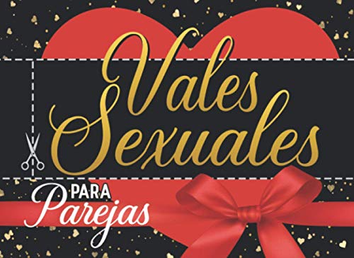 Vales Sexuales Para Parejas: Talonario de Vales Sexuales Para Los Dos | Regalo Sexual Para Parejas | San Valentin Regalo Romantico | Vales de Sexo ... Despedida de Soltera, Luna de Miel