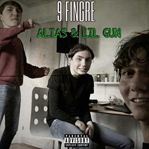 9 Fingre [Explicit]