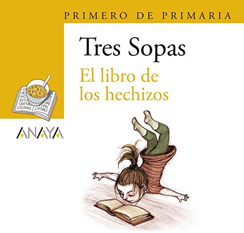 Blíster "El libro de los hechizos" 1º de Primaria (LITERATURA INFANTIL (6-11 años) - Plan Lector Tres Sopas (Castellano))