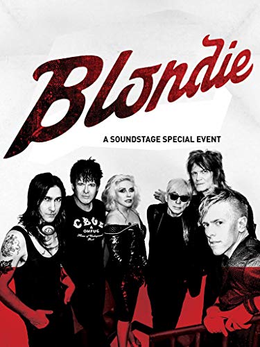 Blondie - Live on Soundstage