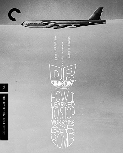 Criterion Collection: Dr Strangelove Or - How I [Edizione: Stati Uniti] [Italia] [Blu-ray]