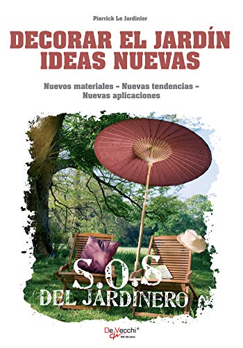 Decorar el jardín ideas nuevas