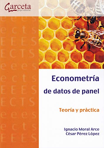 Econometría de datos de panel: Teoría y práctica