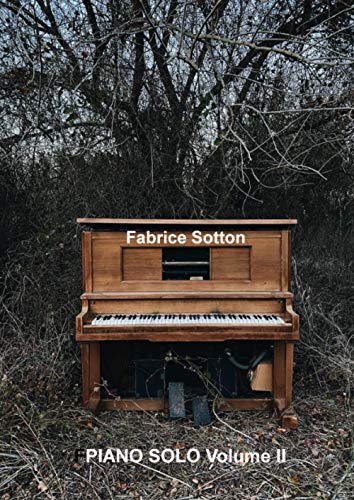 Fabrice Sotton Piano Solo Volume II