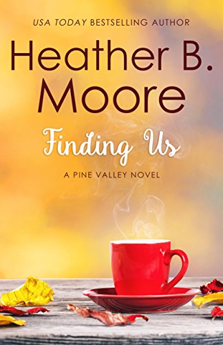 Finding Us (Pine Valley Book 5) (English Edition)