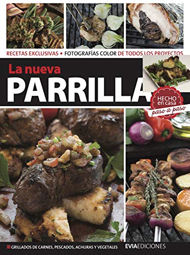 LA NUEVA PARRILLA: hecho en casa, paso a paso