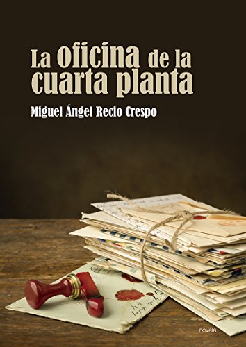 La oficina de la cuarta planta (Incipit)