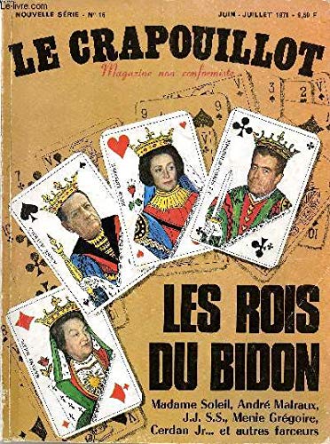 LE CRAPOUILLOT, NOUVELLE SERIE, N°16 LES ROIS DU BIDON