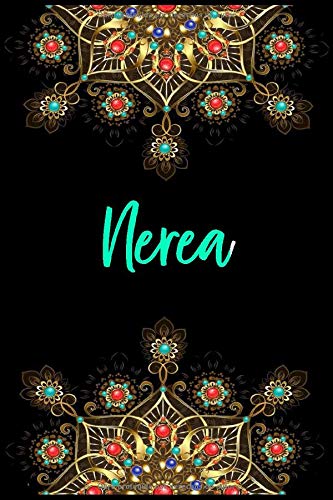 Nerea: Cuaderno de notas Nombre personalizado Nerea, El mejor Regalo de cumpleaños o Navidad o San Valentin o acción de gracias para la esposa, mamá, hermana, hija-Diseño: floral,110 páginas rayadas.